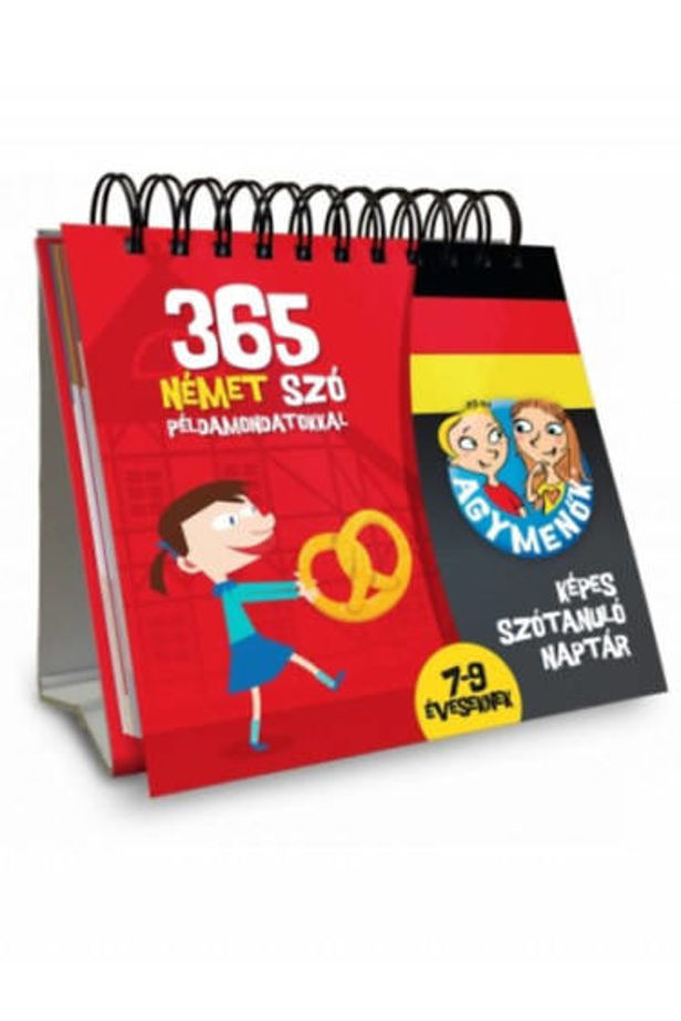 Agymenők - Képes szótanuló naptár - 365 német szó példamondatokkal - 7-9 éveseknek