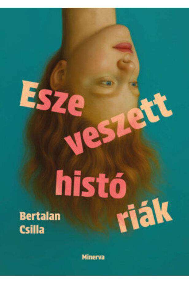 Eszeveszett históriák