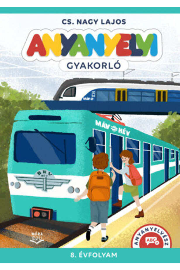 Anyanyelvi gyakorló - 8. évfolyam