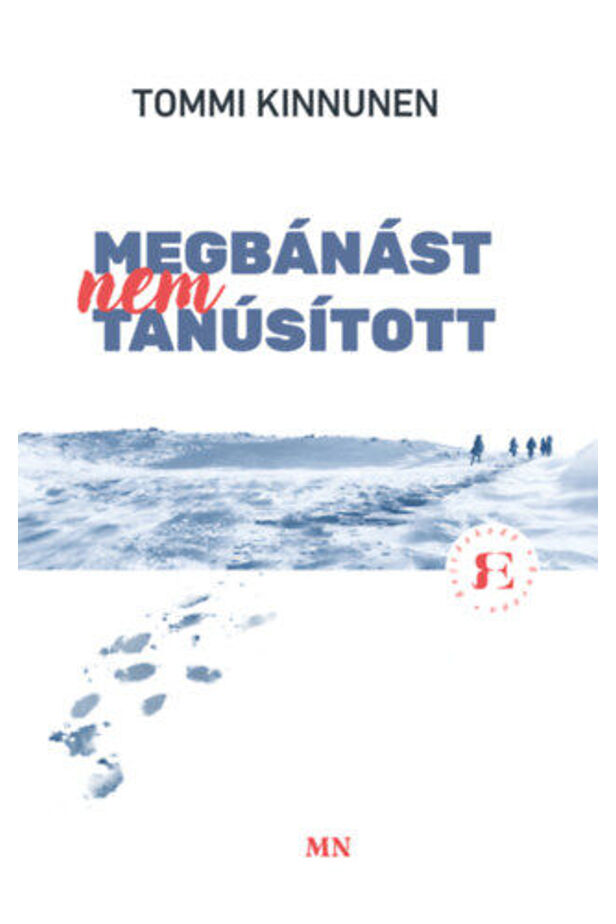 Megbánást nem tanúsított