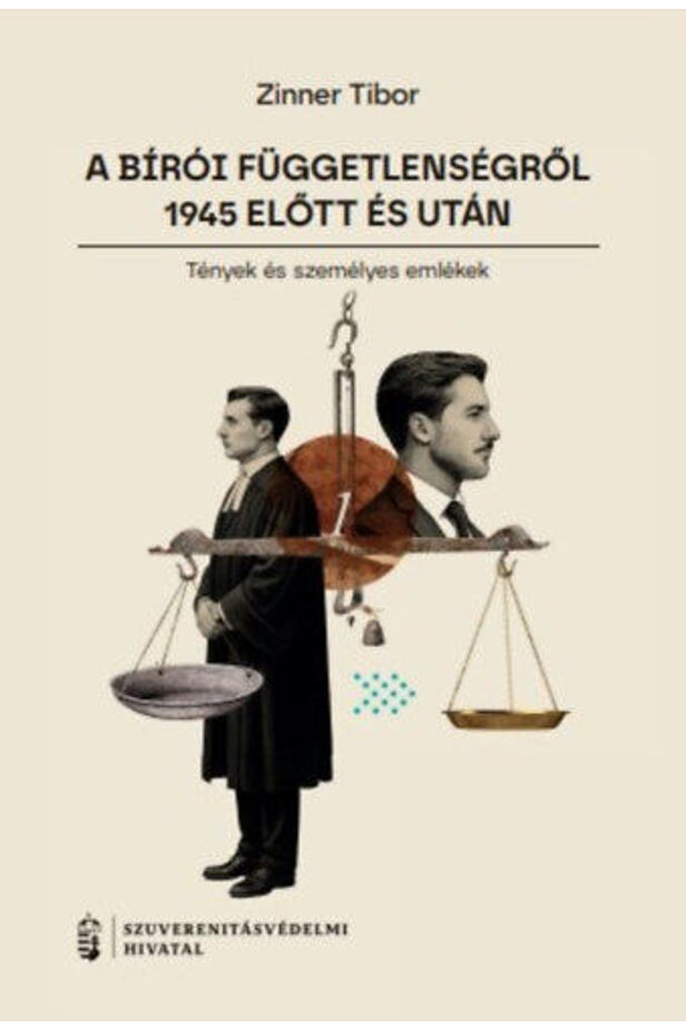A bírói függetlenségről 1945 előtt és után I.