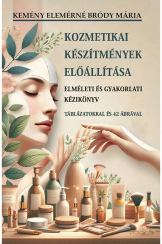 Kozmetikai készítmények előállítása