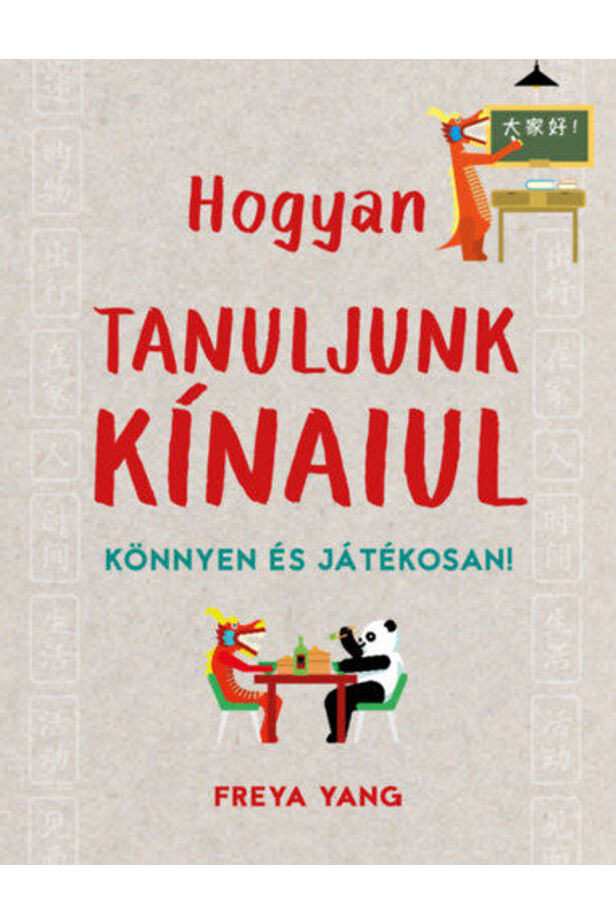 Hogyan tanuljunk kínaiul