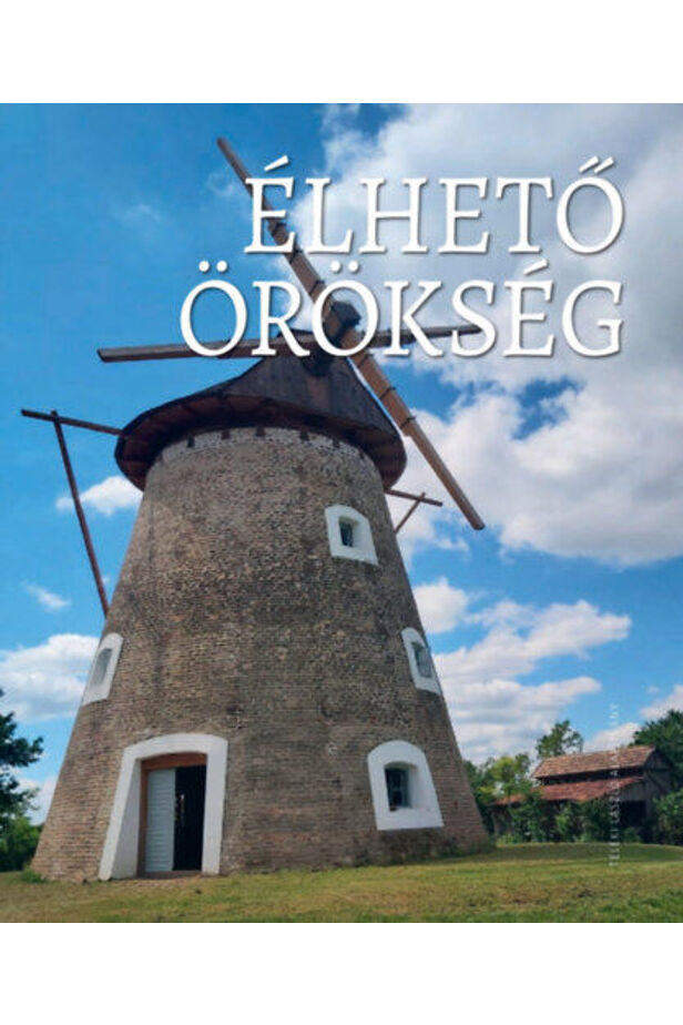 Élhető örökség 2.