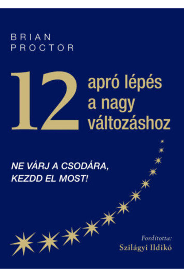 12 apró lépés a nagy változáshoz