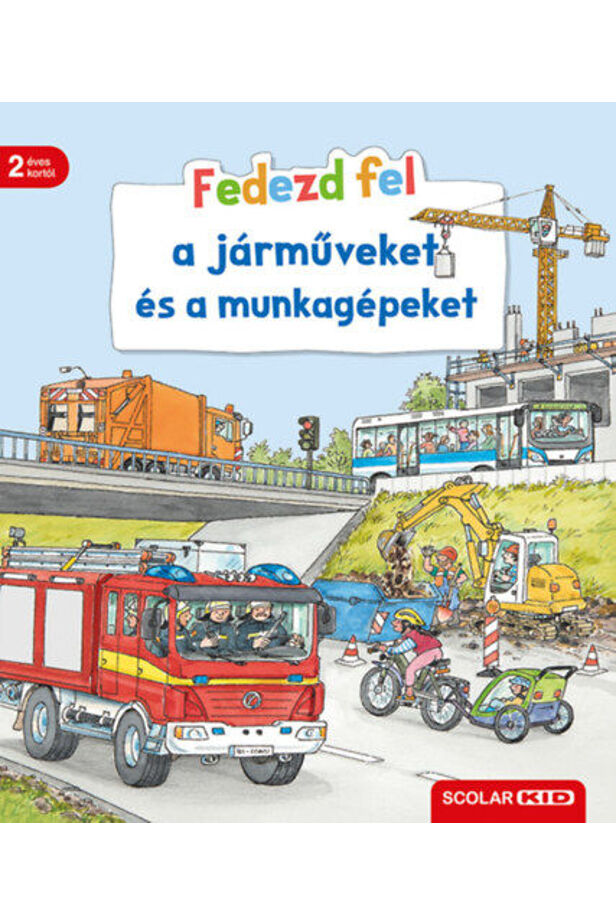 Fedezd fel a járműveket és a munkagépeket