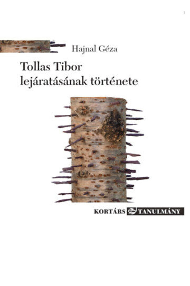 Tollas Tibor lejáratásának története