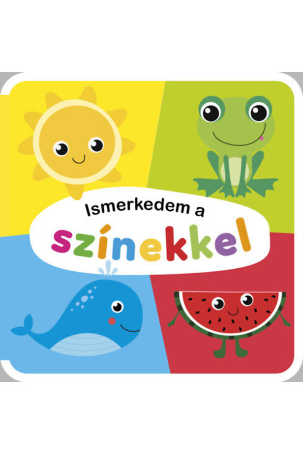 Ismerkedem a színekkel - szivacskönyv