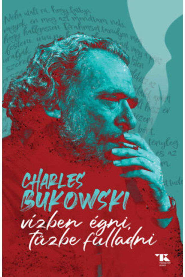 Vízben égni, tűzbe fulladni